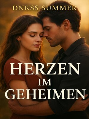 cover image of Herzen Im Geheimen